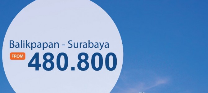 Promo tiket pesawat murah  Balikpapan – surabaya