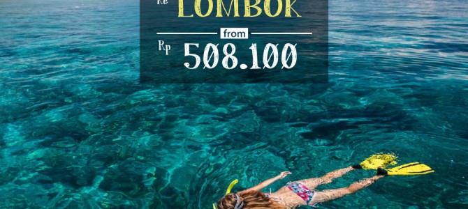 tiket pesawat promo murah JAKARTA – LOMBOK